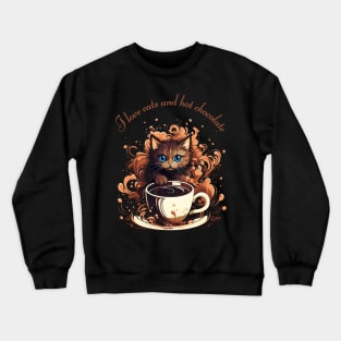 I Love Cats And Hot Chocolate Crewneck Sweatshirt